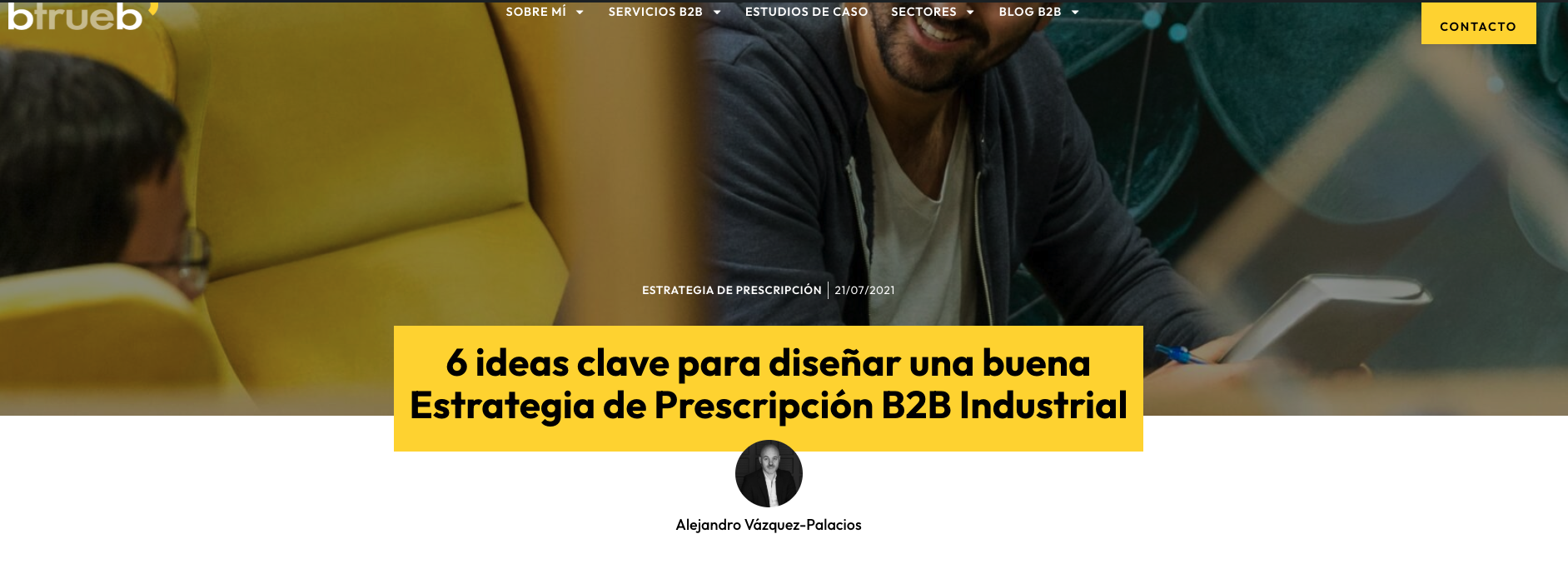 Diseño estrategia de prescripción B2B o Industrial